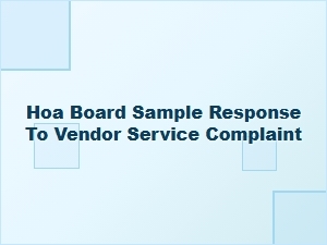 Sample Hoa Board Response to Vendor Service Complaint