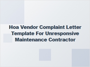 Complaint Letter Template for Unresponsive Hoa Vendor